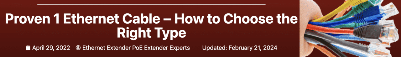 Proven 1 Ethernet Cable – How to Choose the Right Type Banner