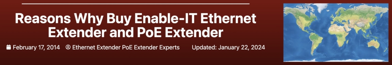 Reasons Why Buy Enable-IT Ethernet Extender and PoE Extender Banner