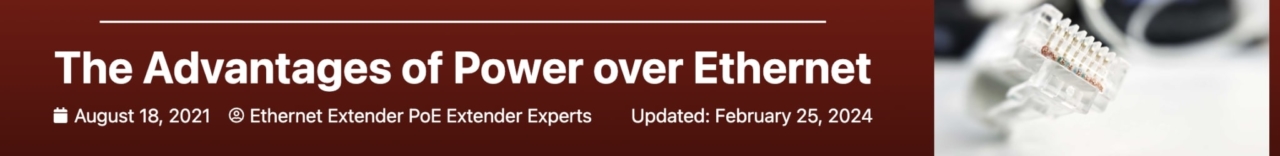 The Advantages of Power over Ethernet Banner