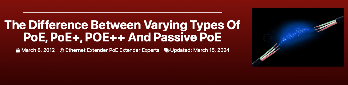 The Difference Between Varying Types Of PoE, PoE+, POE++ And Passive PoE Active PoE Banner