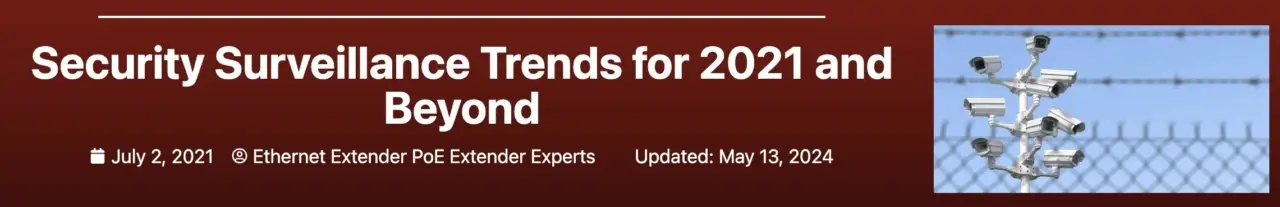 Security Surveillance Trends for 2021 and Beyond banner