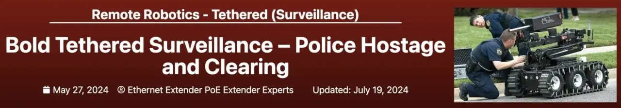 Police Hostage and Clearing Tethered Surveillance