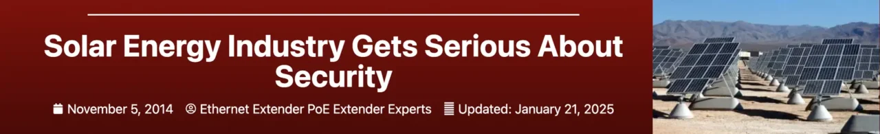Solar Energy Industry Gets Serious About Security banner